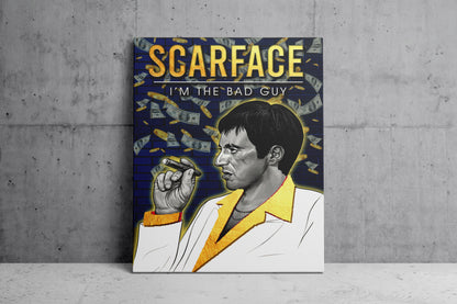 Scarface I'm The Bad Guy